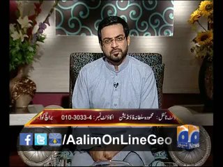 #AalimOnLine Ep# 45 by @AamirLiaquat 29-4-2014 only on #Geo