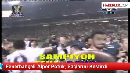 Saçları Kesilen Fenerbahçeli Alper Potuk'un Son Hali