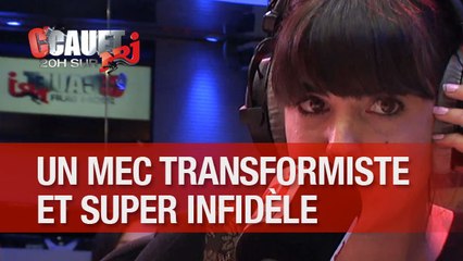 Elle apprend que son mec est infidèle et transformiste au test ton mec