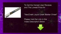 Buy Cheap NeoChalk Liquid Chalk Marker Chisel : Review And Discount