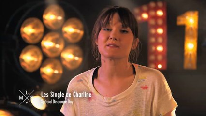 Les single de Charline - Semaine 6 (Spécial Disquaire Day)