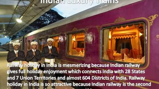 Luxury trains in India