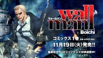 WALLMAN : le nouveau BOICHI chez Kazé Manga et en exclu à Japan Expo