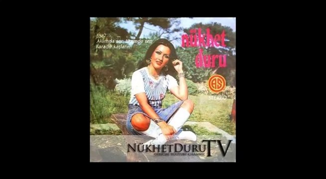 Nükhet Duru - Aklımda Sen Fikrimde Sen (1974)