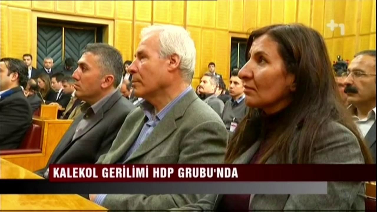 Kalekol gerilimi HDP grubu'nda - Canlı Gaste