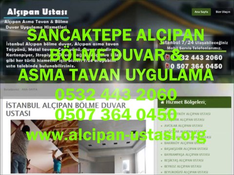 Alçıpan Ustası Sancaktepe-05073640450-Alçıpancı,Bölme Duvar,Asmatavan,Uygulama Fiyatları