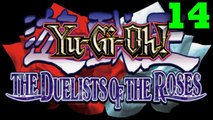 YU-GI-OH: DUELISTS OF THE ROSES [PART 14: MANAWYDDAN FAB LLŶR WHITE ROSE]