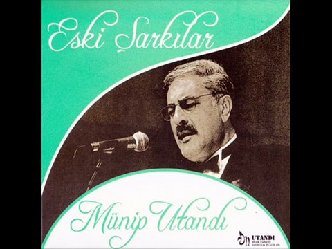 Münip Utandı - Olmaz İlaç Sine-i Sad Pareme