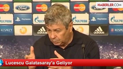 Lucescu Galatasaray'a Geliyor