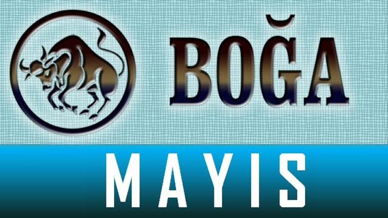 BOĞA Burcu, MAYIS Ayı Astroloji ve Burç Yorumu, MAYIS 2014