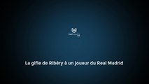 La gifle de Ribéry à un joueur du Real Madrid