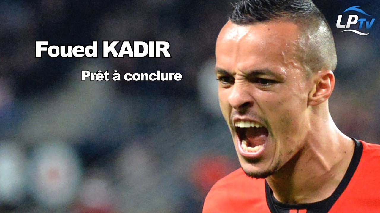 Foued Kadir, prêt à conclure