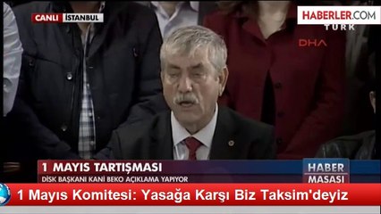 1 Mayıs Emek ve Dayanışma Günü'ne Doğru