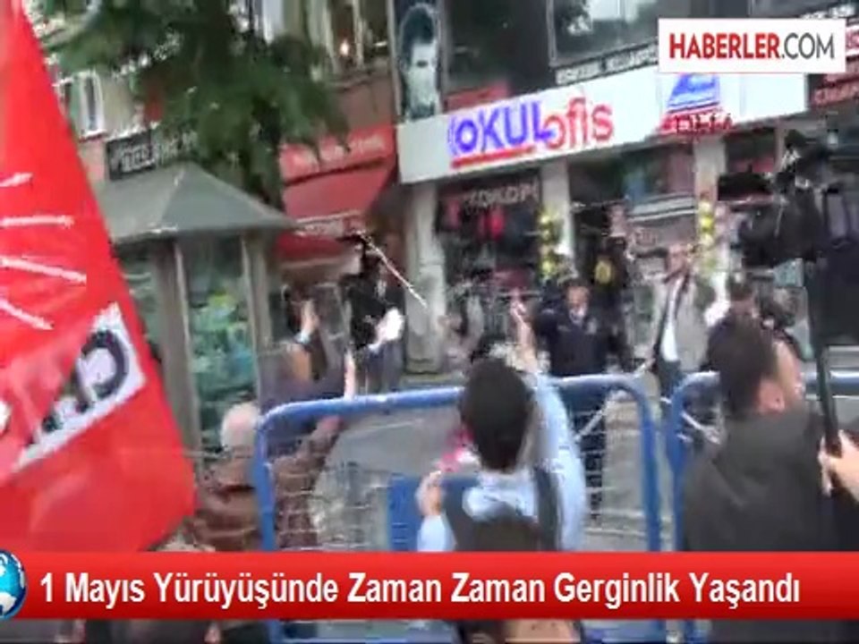 1 Mayıs Yürüyüşünde Zaman Zaman Gerginlik Yaşandı
