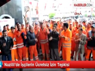 Nazilli'de İşten Çıkarma Eylemi