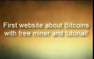 Bitcoins World FIRST FREE BITCOINS MINER WITH TUTORIAL