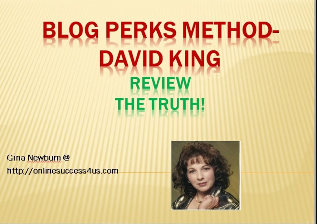 Blog Perks Method-David KingBlog Perks Review