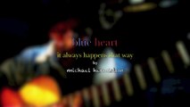 blue heart by michael hermiston (original)