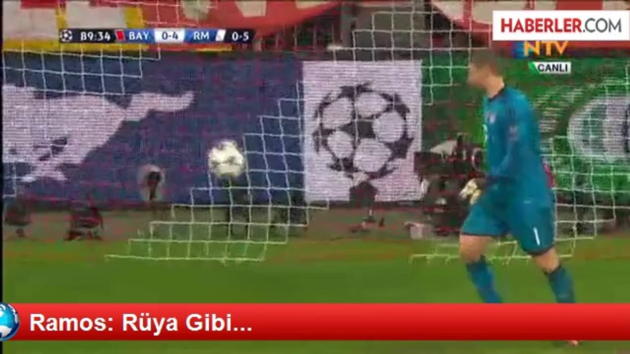 Ramos: Rüya Gibi...