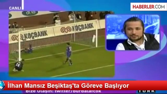 İlhan Mansız Beşiktaş'ta Göreve Başlıyor