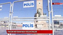 Taksim Meydanı'nda 1 Mayıs nedeniyle yoğun güvenlik önlemi alındı. Polis, anıt çevresi ve ara sokakları bariyerlerle yaya geçişine kapattı.