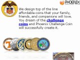 Phoenix  Coin Custom Challenge Coins