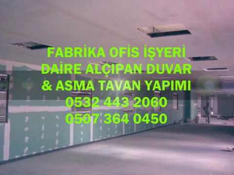 Alçıpan Ustası Kemerburgaz,05073640450,Alçıpancı,Bölme Duvar,Asmatavan,Uygulama Fiyatları