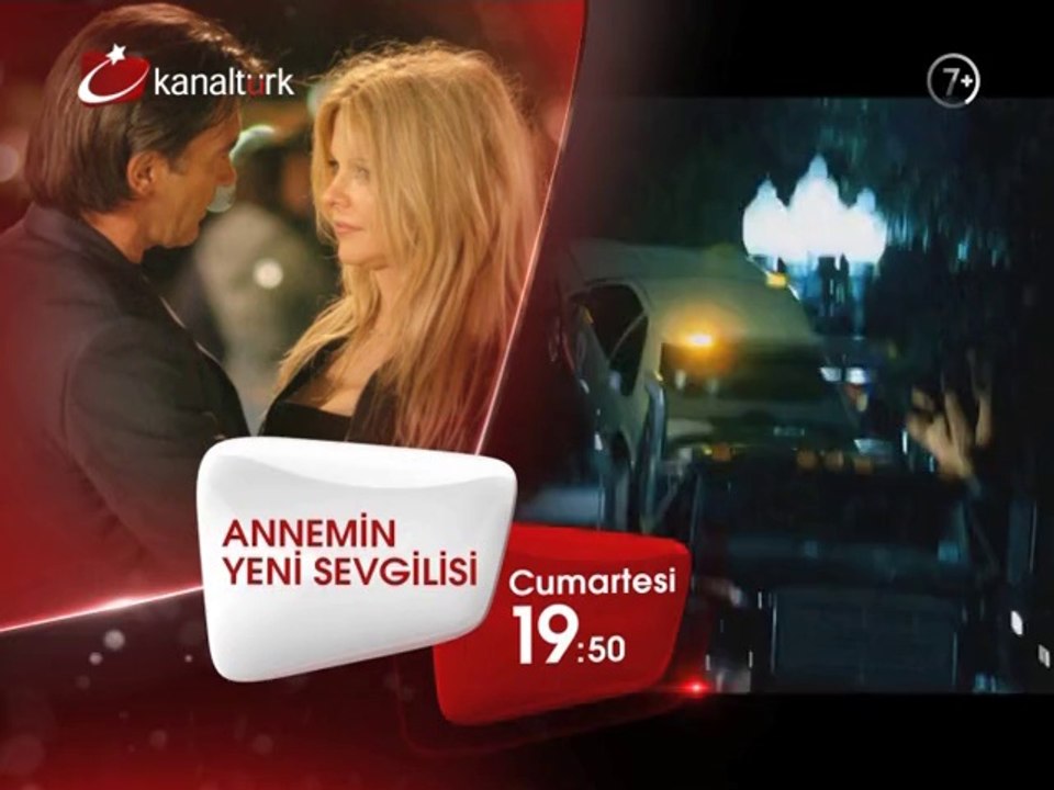 "ANNEMİN YENİ SEVGİLİSİ" 3 Mayıs Cumartesi akşamı saat 19.50'de Kanaltürk Sinema Kuşağında!