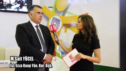 İst. Ecza Koop Yönetim Kurulu Başkanı M. Sait Yücel Röportajı