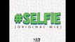 The Chainsmokers - Selfie ( Club mix 2014) - YouTube