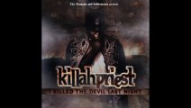 Killah Priest - I Killed The Devil Last Night - I Killed The Devil Last Night