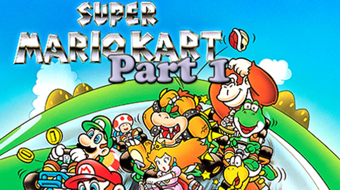 Let's Play: Super Mario Kart, Part 1
