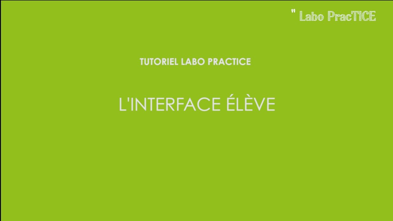 Labo PracTICE laboratoire de langues : Interface élève