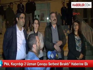 Kaçırılan Askerlerin Serbest Bırakılması