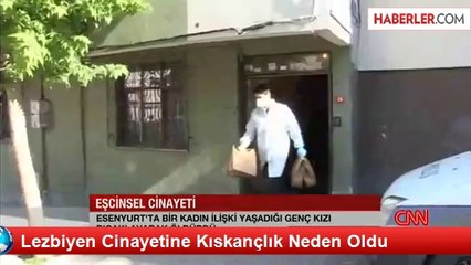 Lezbiyen Cinayetine Kıskançlık Neden Oldu