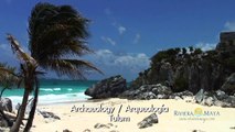 Culture & Paradise - Riviera Maya, Mexico