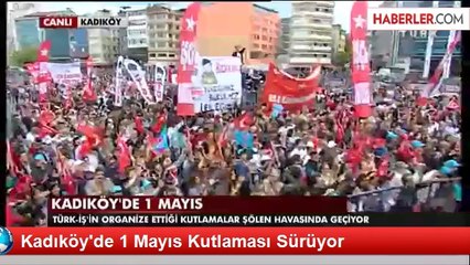 Kadıköy'de 1 Mayıs Kutlaması Sürüyor