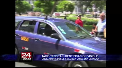 Taxis de Lima deberán estar identificados desde la segunda quincena de mayo