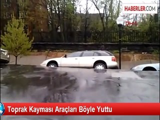 Toprak Kayması Araçları Böyle Yuttu