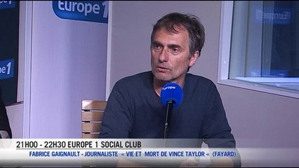 Fabrice Gaignault : " Vince Taylor a pris du LSD une fois et n'est jamais redescendu "