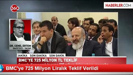BMC'ye 751 Milyon Liralık Teklif