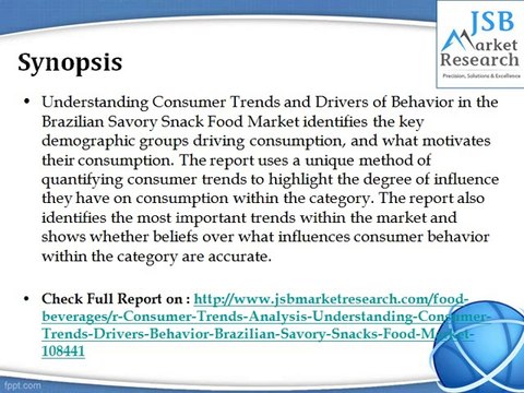 Consumer Trends Analysis - Understanding Consumer Trends and Drivers of Behavior in the Brazilian Savory Snacks Food Market