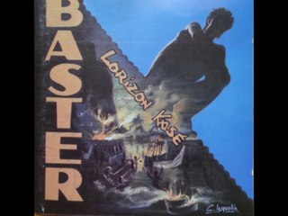 Baster - Mon Liberté - Album Lorizon kasé - 1993