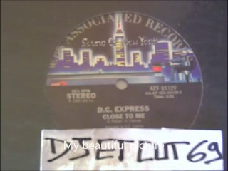 D.C. Express - Close to me (1984 maxi cbs associated)BY  ETCUT