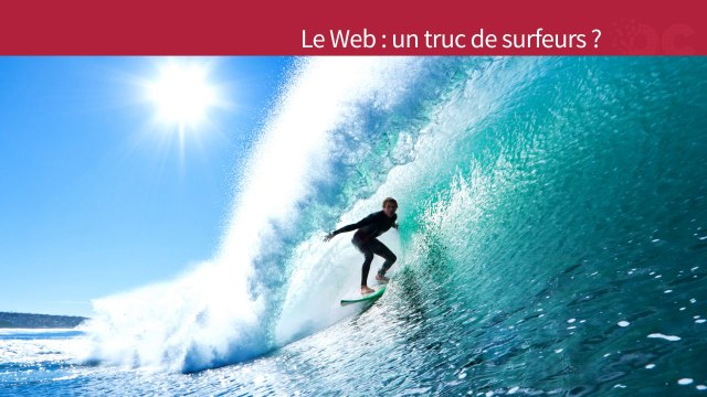 La Formation - Comprendre le Web - Partie 1 : Qu'est-ce que le Web ? - 2-Qu'est-ce que le Web