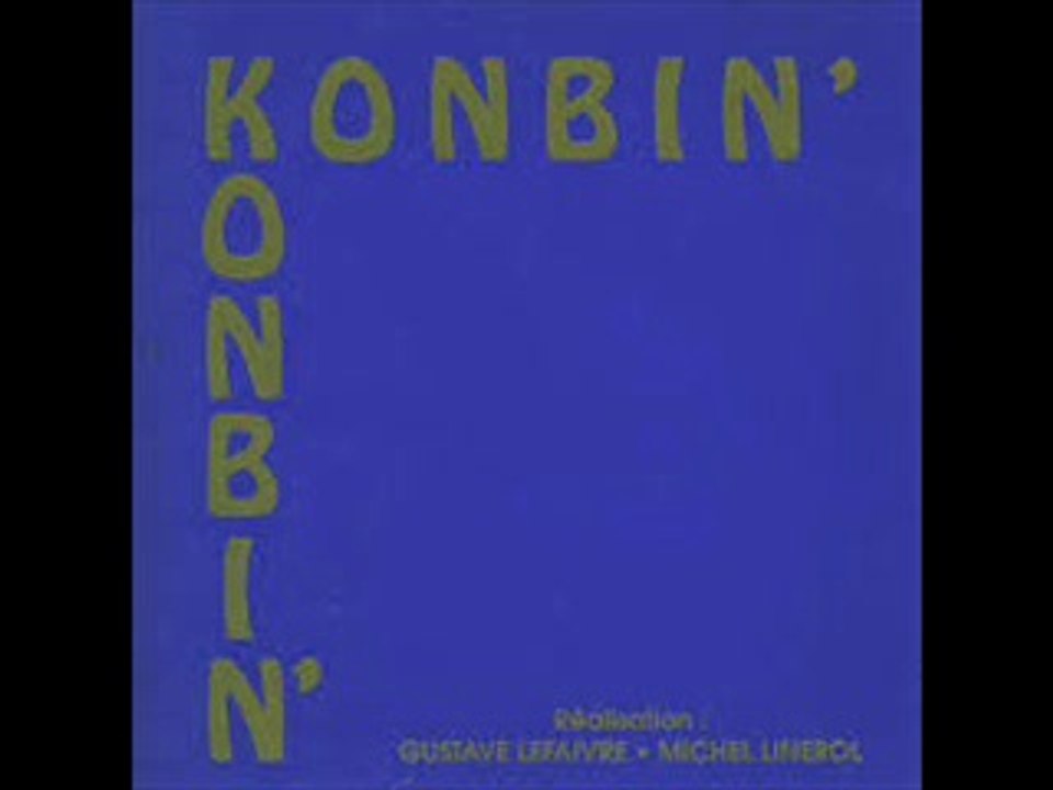 Konbin' -  Miss love