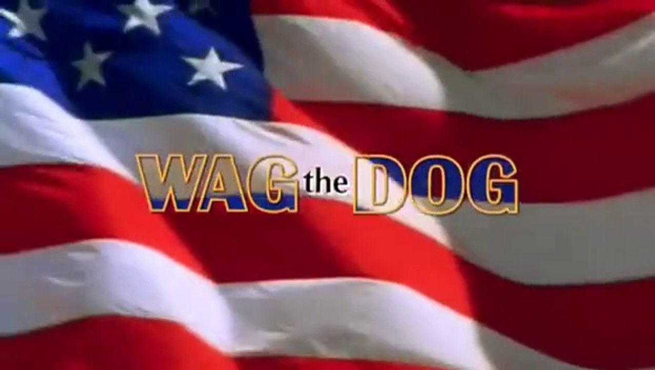 wag the dog 