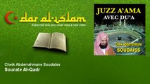 Cheik Abderrahmane Soudaiss   Sourate Al Qadr   Dar al Islam