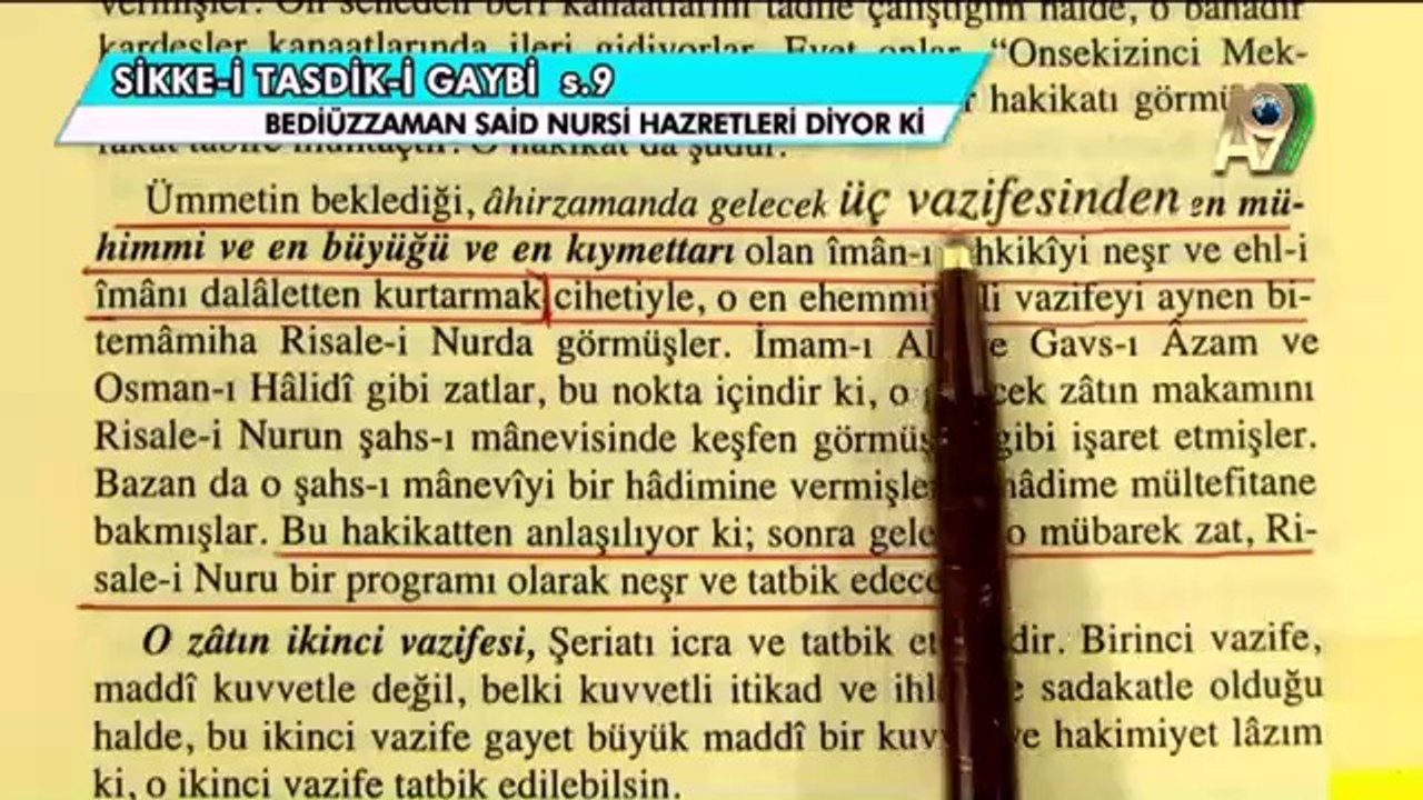 Bediüzzaman Said Nursi Hazretleri Ahir zamanda gelecek olan Hz. Mehdi (as)'ın 3 büyük vazifesi olduğunu anlatıyor