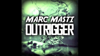 Marc Masti - Outrigger (Original)
